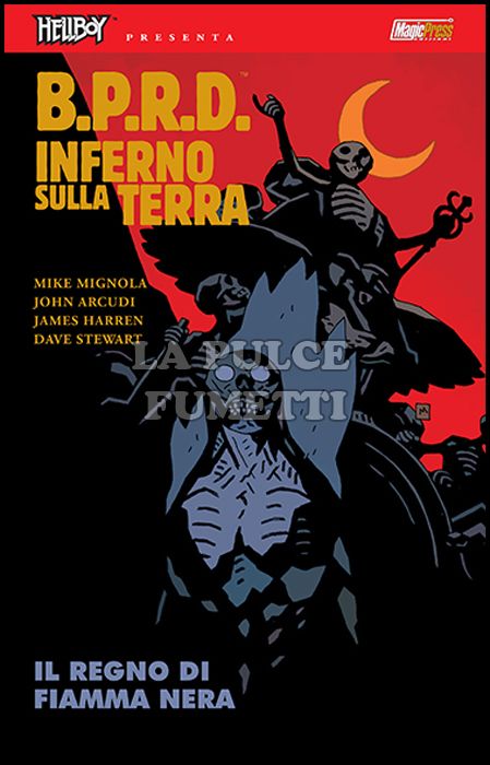 HELLBOY PRESENTA - BPRD - INFERNO SULLA TERRA #     9: IL REGNO DI FIAMMA NERA